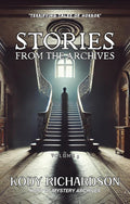 Stories From The Archives: Volume 3 - Signed Physical Book