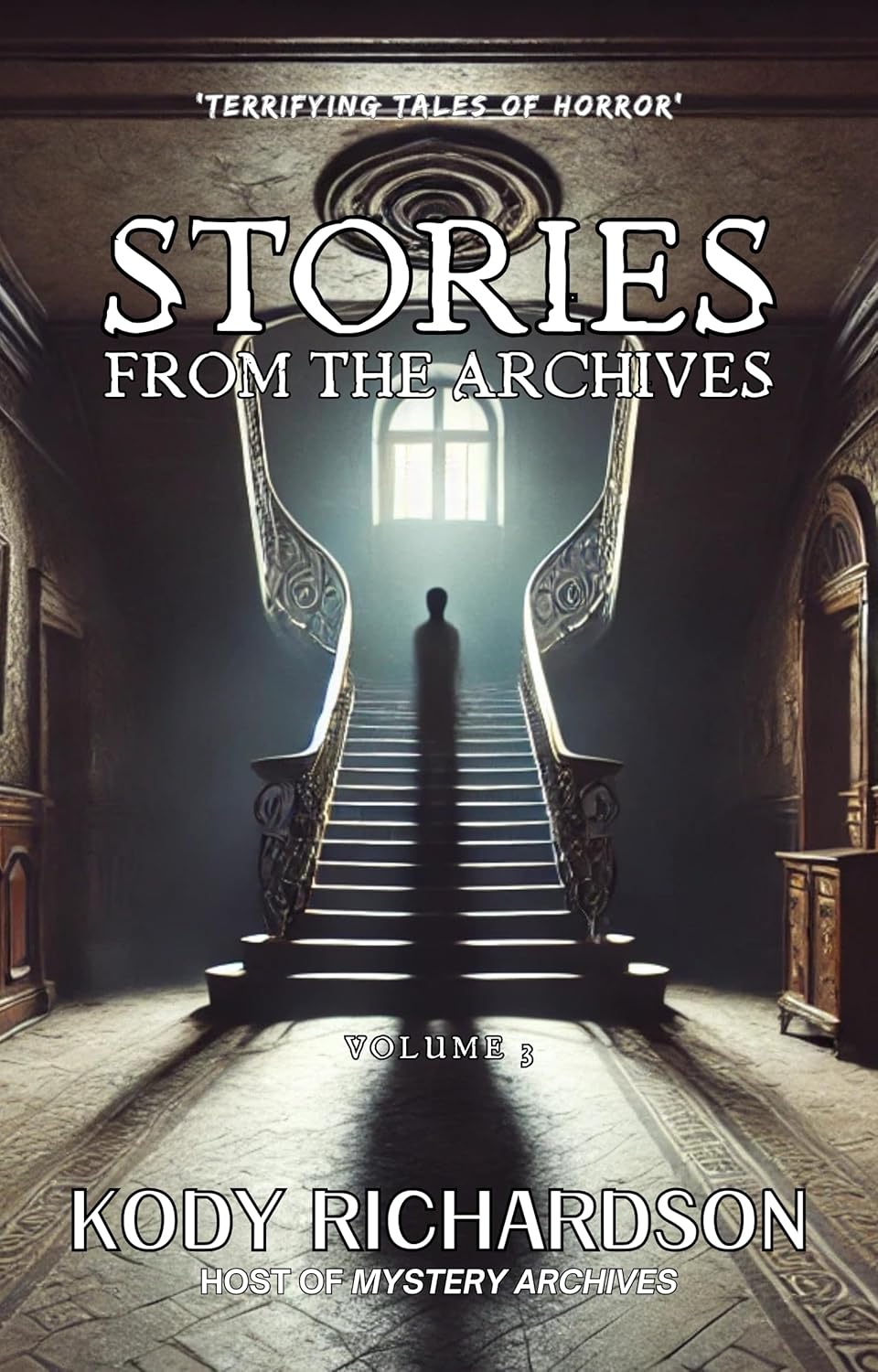Stories From The Archives: Volume 3 - Signed Physical Book